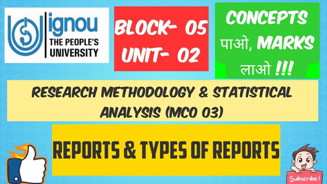 MCOM 2nd YEAR | IGNOU | MCO - 03 TOPIC:- REPORTS & TYPES OF REPORTS