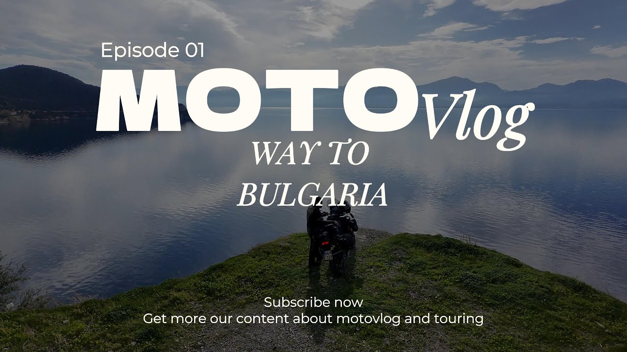 WAY TO BULGARIA EPISODE 1
