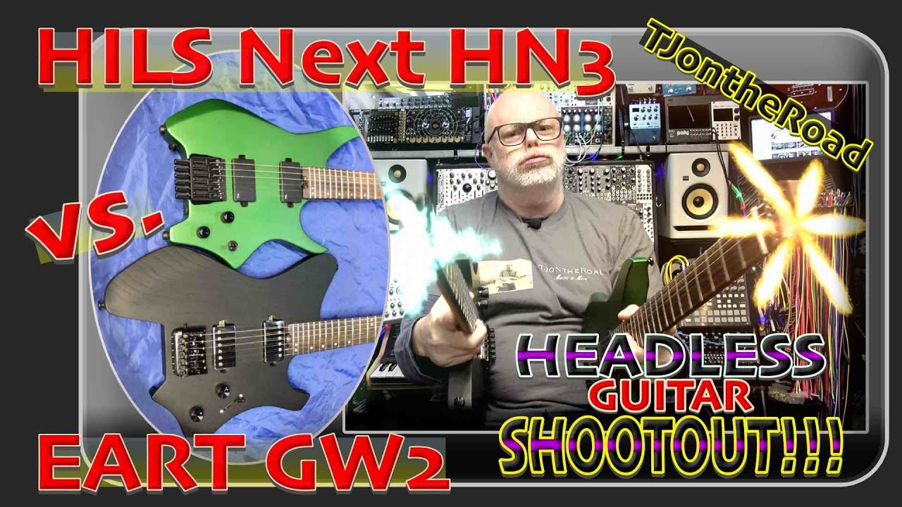Headless Guitar Shootout HILS Next HN3 vs EART GW2