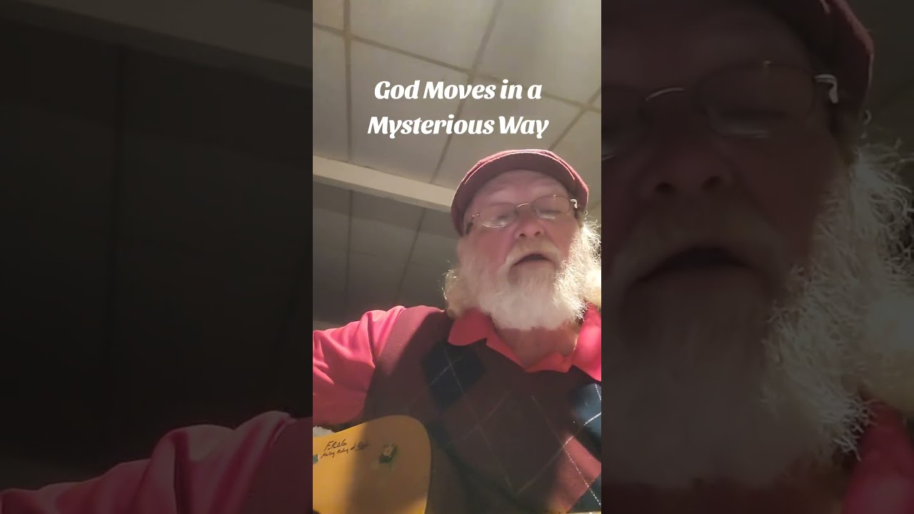 God Moves in a Mysterious Way... written in 1774 by William Cowper