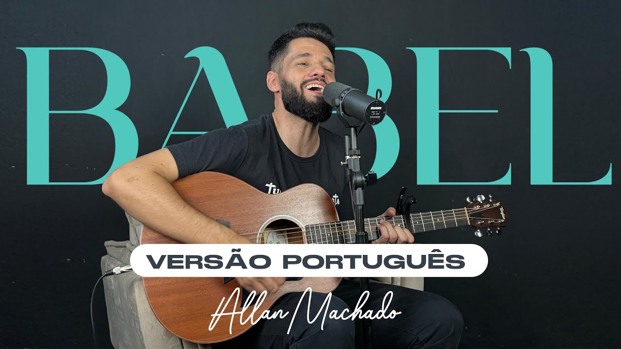 Babel | Un Corazon | Versão em Portugues por Allan Machado