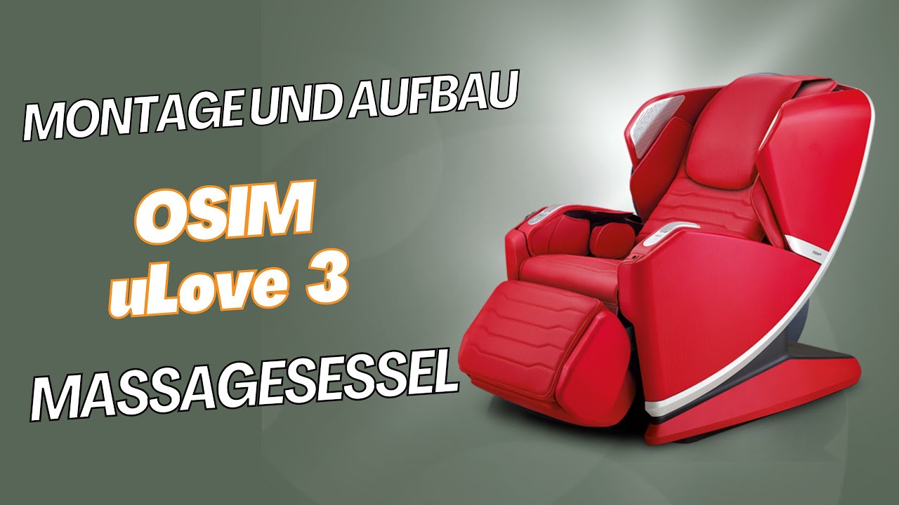 Genieße pure Entspannung: So einfach ist der Aufbau des OSIM uLove 3 Massagesessels!