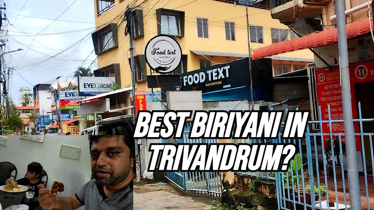 Best biriyani in Trivandrum | malabar dum biriyani