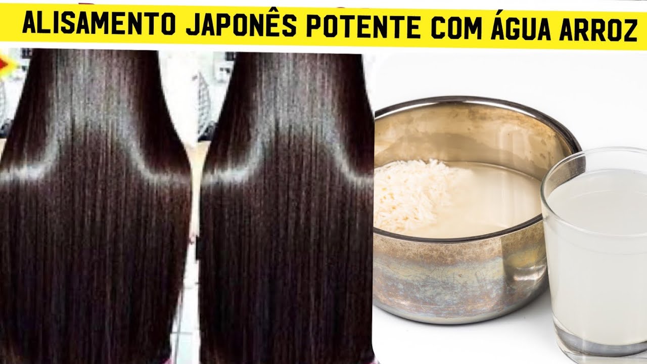 ALISAMENTO JAPONÊS POTENTE COM ÁGUA DE ARROZ