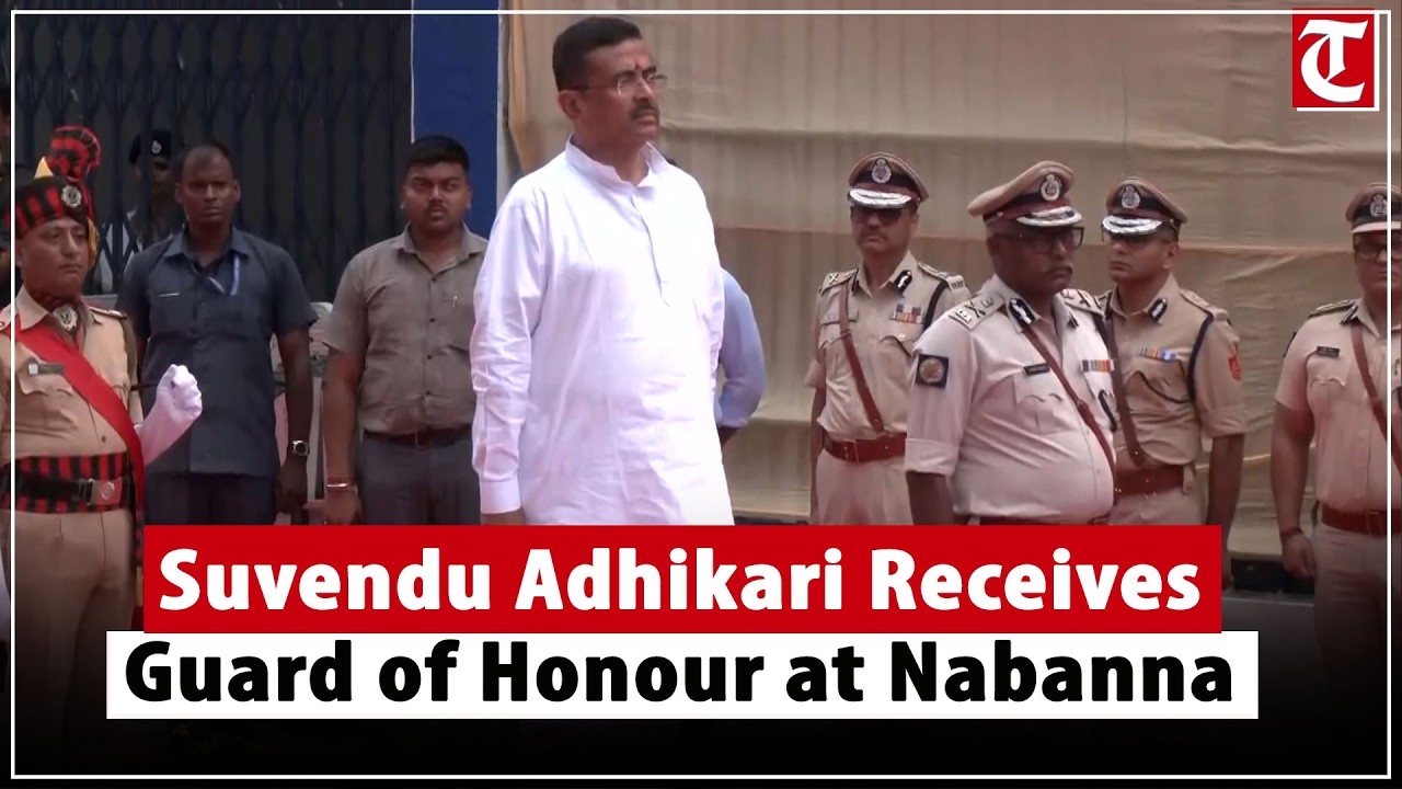 Suvendu Adhikari Receives Guard of Honour at Nabanna, Howrah | Visuals from West Bengal