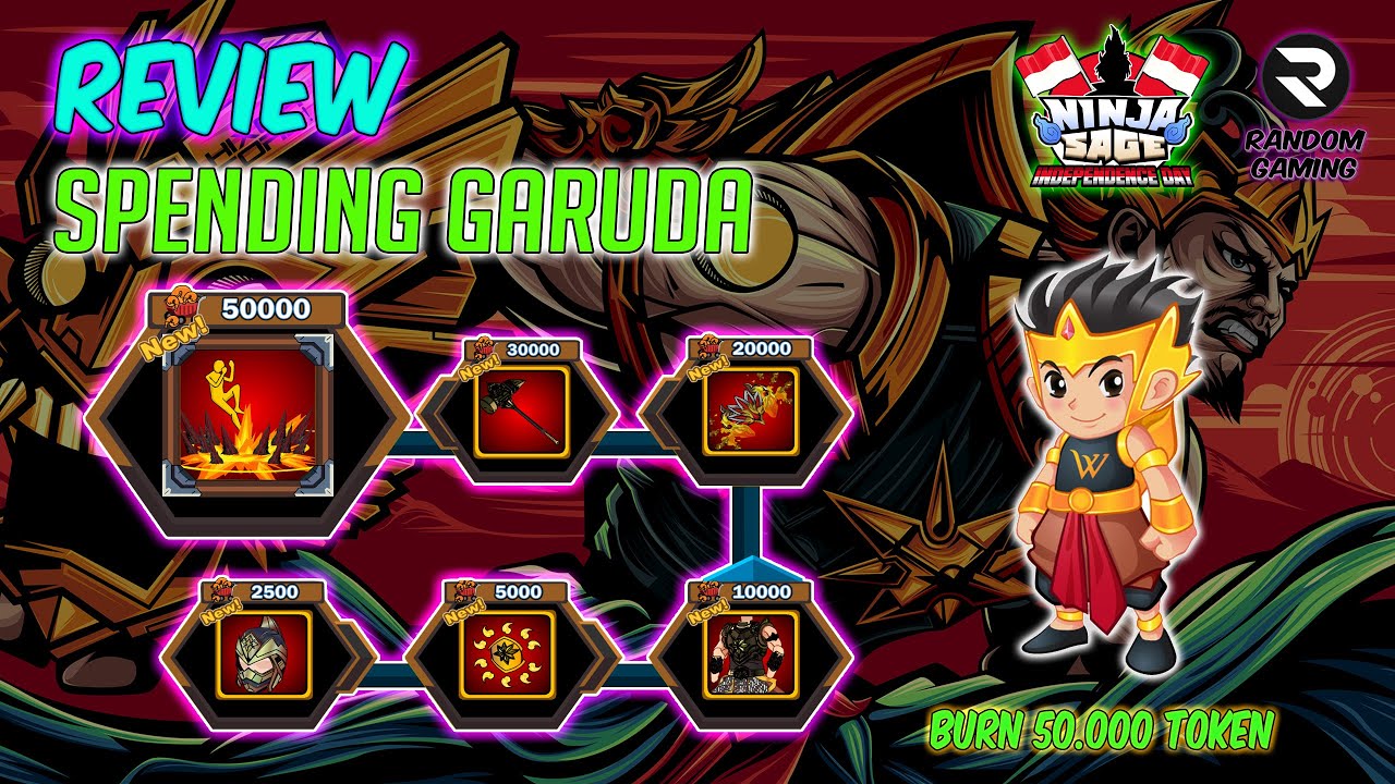 Ninja Sage - Review SPENDING GARUDA [ BAKAR 50.000 TOKEN ]