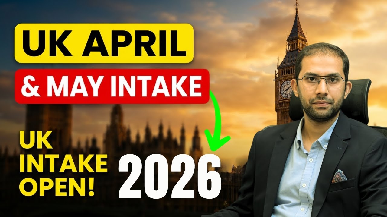 UK April & May Intake 2026 &ndash; Admissions Open Now! 🎓