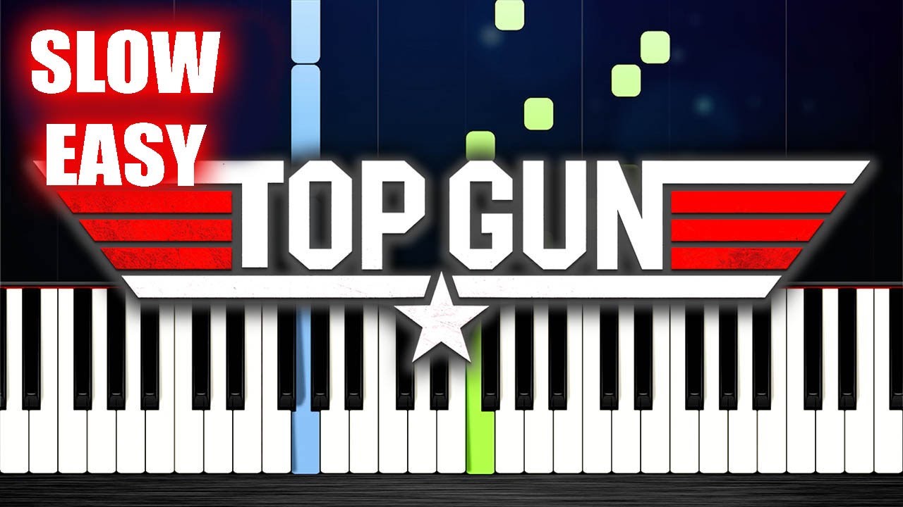 TOP GUN ANTHEM - SLOW EASY Piano Tutorial
