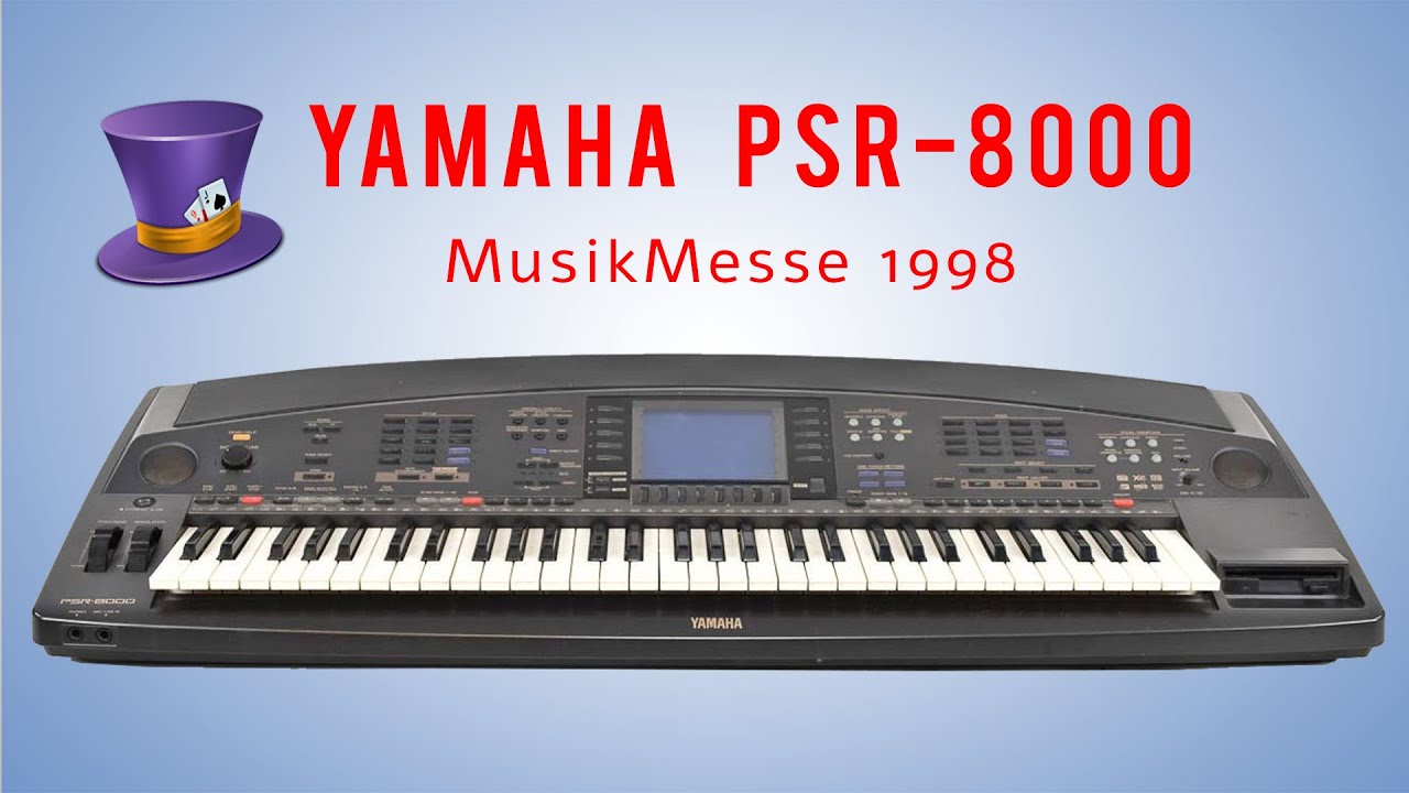 Yamaha PSR 8000 - demonstration at the MusikMesse in Frankfurt - 1998 year