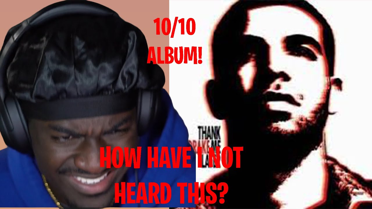 I listened to Drake's 