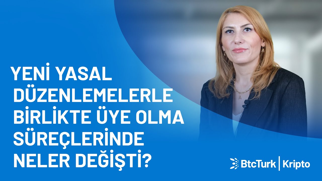 Yeni Yasal D&uuml;zenlemelerle Birlikte &Uuml;ye Olma S&uuml;re&ccedil;lerinde Neler Değişti?