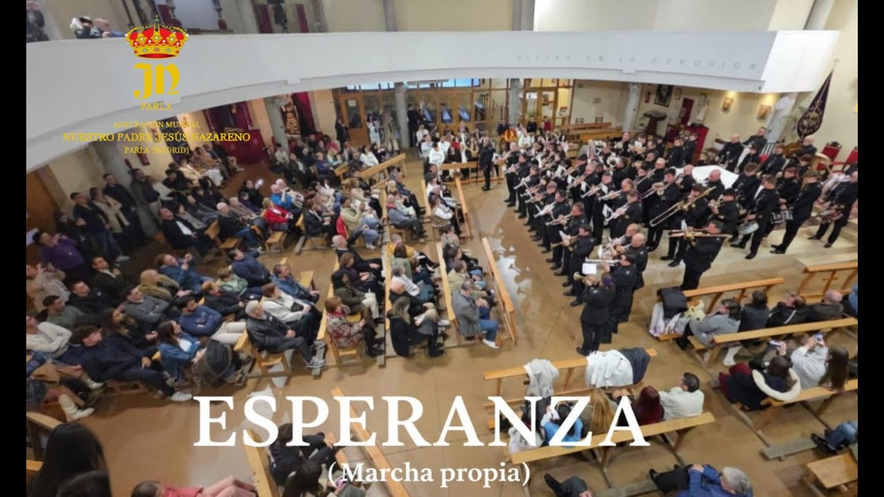 ESPERANZA ( Marcha propia) | AM. Ntro. Padre Jesús Nazareno Parla
