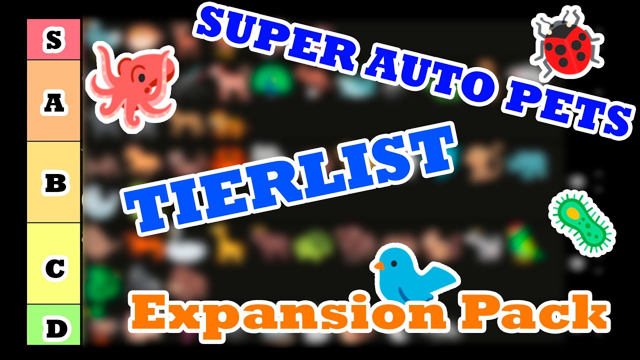 Super Auto Pets TIERLIST - Animals EXPANSION Pack