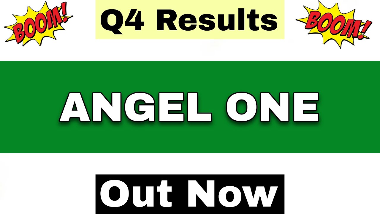 Angel One Q4 Results 2026 | Angel One Results Today | Angel One Share Latest News Today |