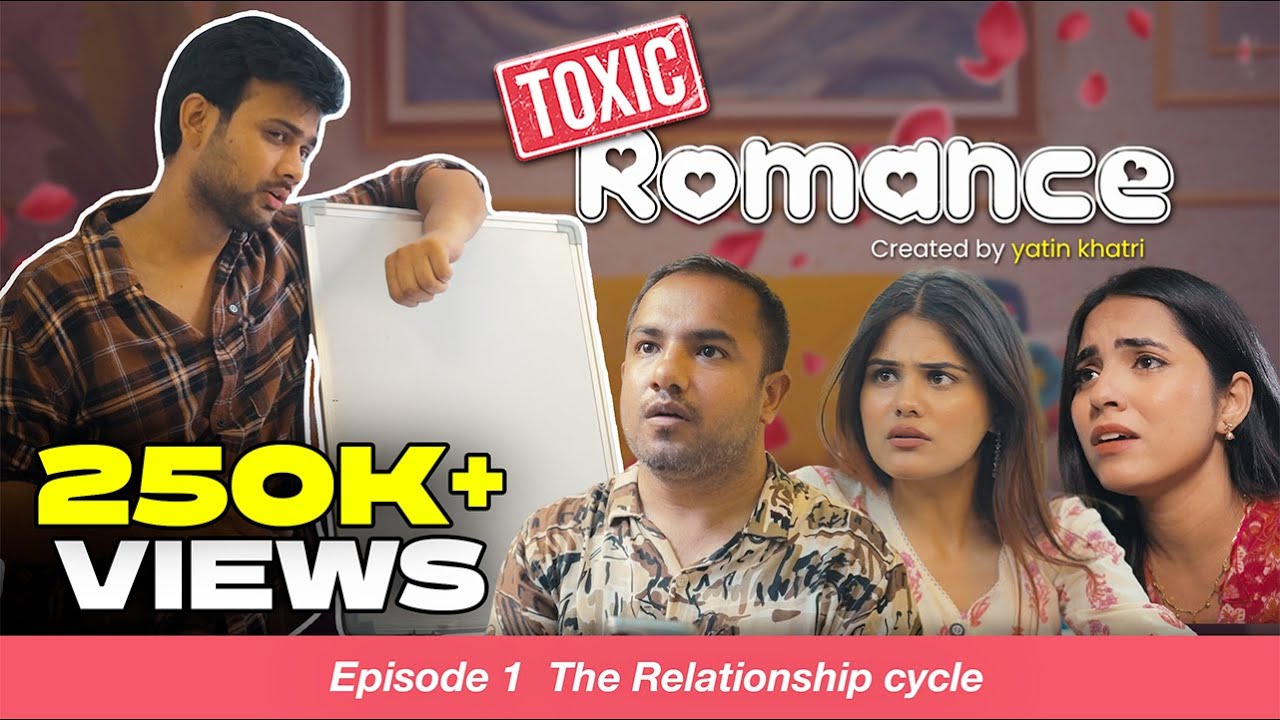 Toxic Romance ft. Deepak Garg, Rajan Arora, Surbhi Palaria, Manisha Swami