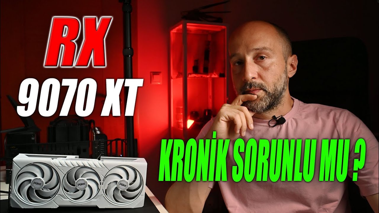 AMD 9070 XT Alınır Mı ?  /  vs RTX 5070 Ti