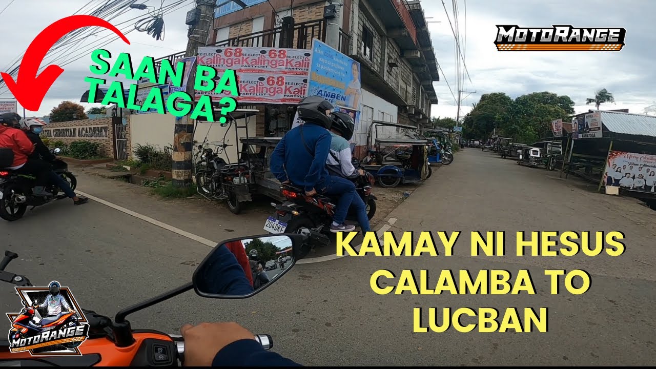 Calamba to Lucban Quezon (KAMAY NI HESUS) 2022 - Aerox Nmax Sniper Honda Click
