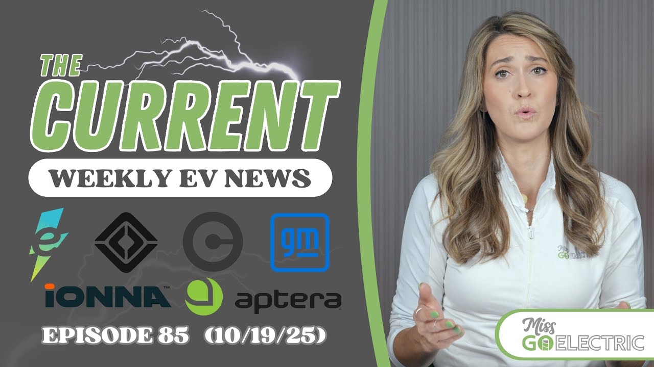 The Current: Weekly EV News, выпуск №85, 19 октября 2025 г.