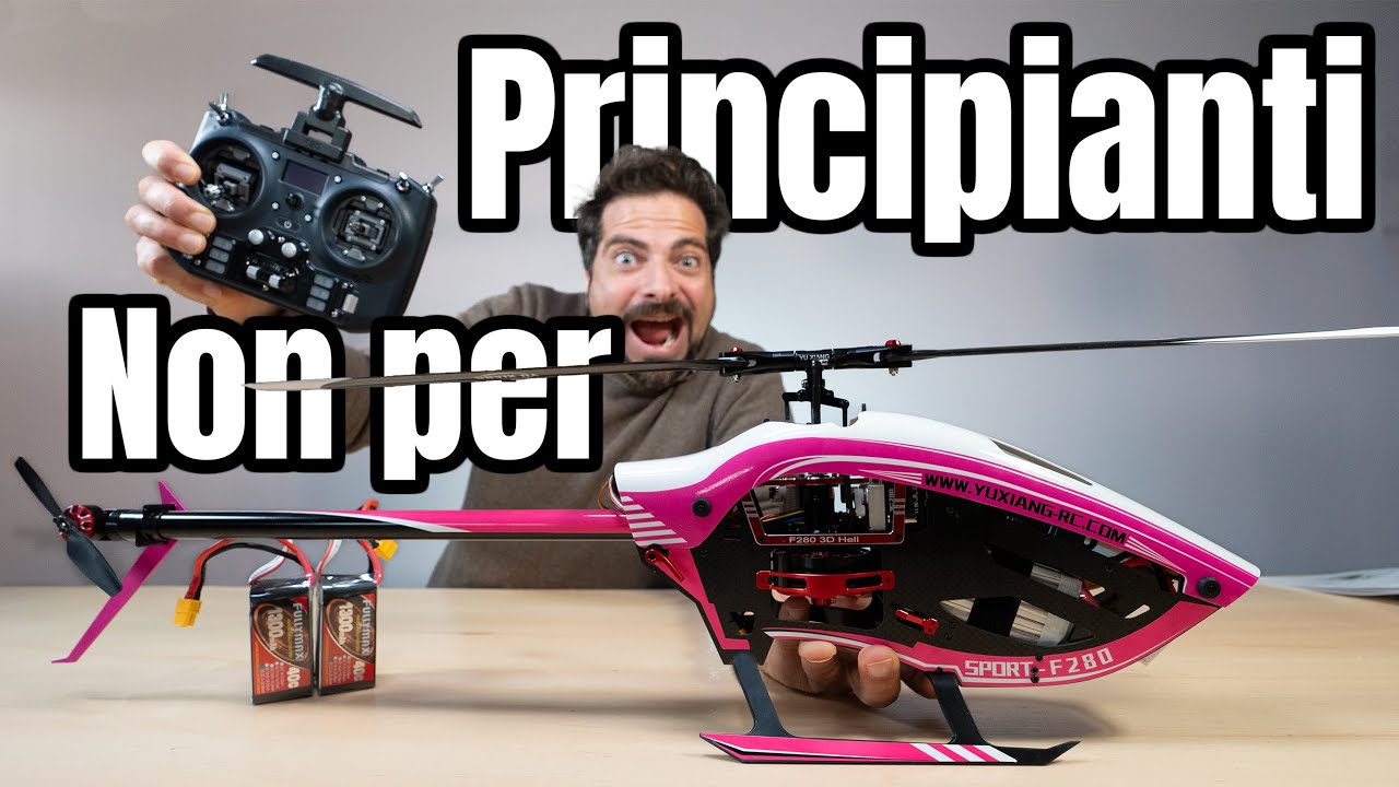 YXZNRC F280 Elicottero ROSA non per Principianti Stabilizzato+3D - Parte 1 - Configurazione