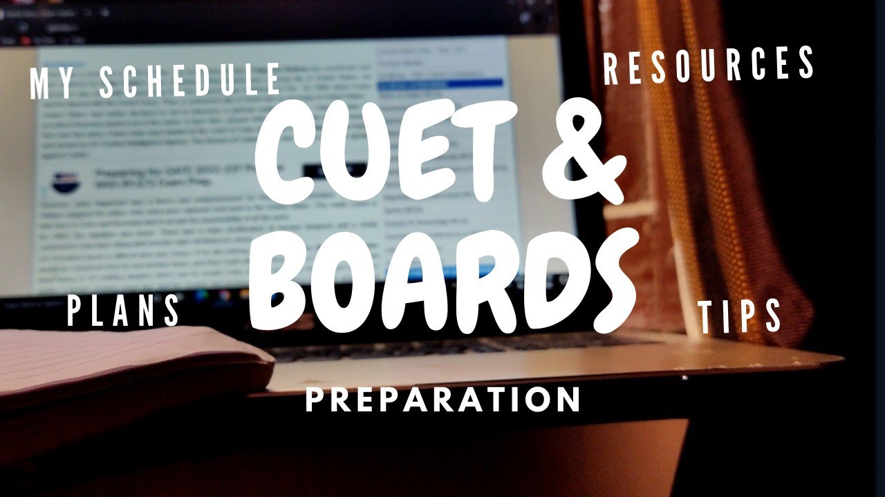 CUET+BOARDS PREPARATION (Study Tips 📚, Plans💡, Resources)