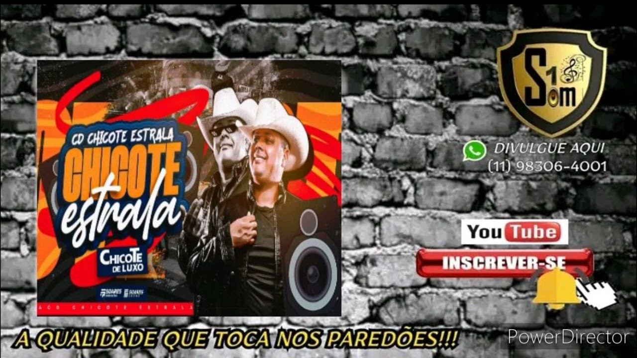 CHICOTE D'LUXO - CD CHICOTE ESTRALA COMPLETO 2025