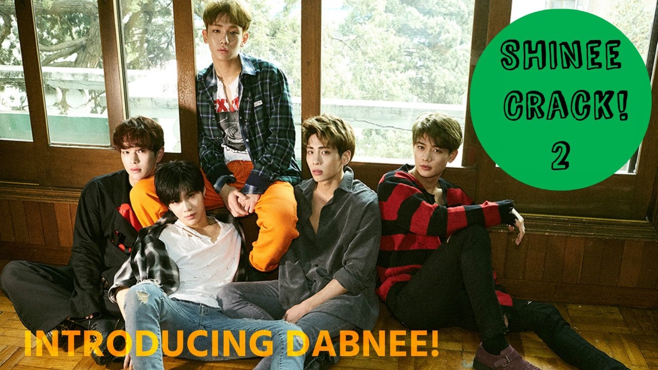 [SHINee Crack] Introducing Dabnee