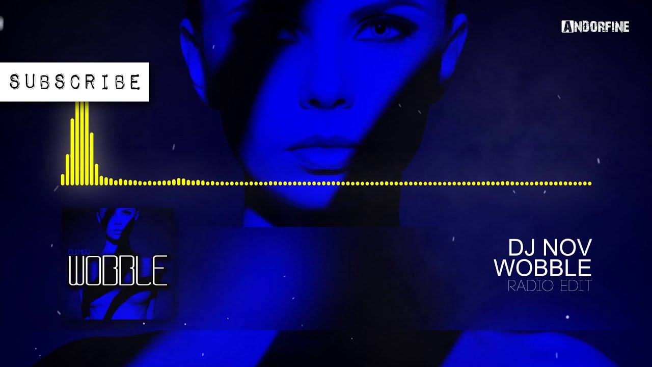 DJ NOV - Wobble