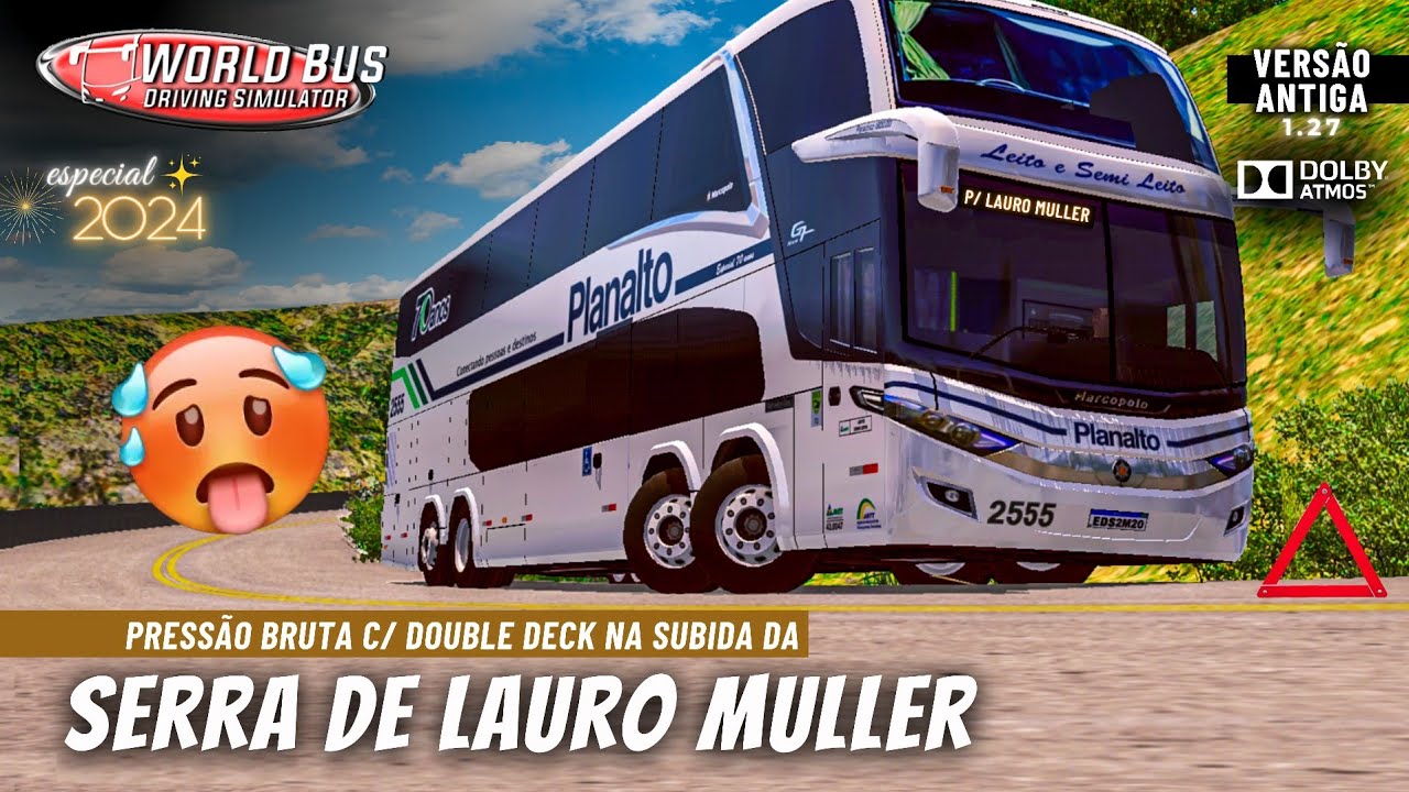 🥵 SUBINDO A SERRA DE LAURO MULLER COM UM DOUBLE DECK | WORLD BUS DRIVING SIMULATOR