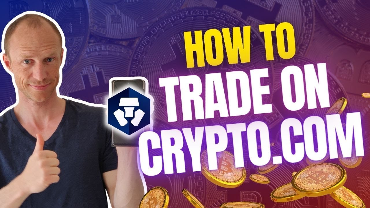 How to Trade on Crypto.com App (Step-by-Step Trading Tutorial for Beginners)