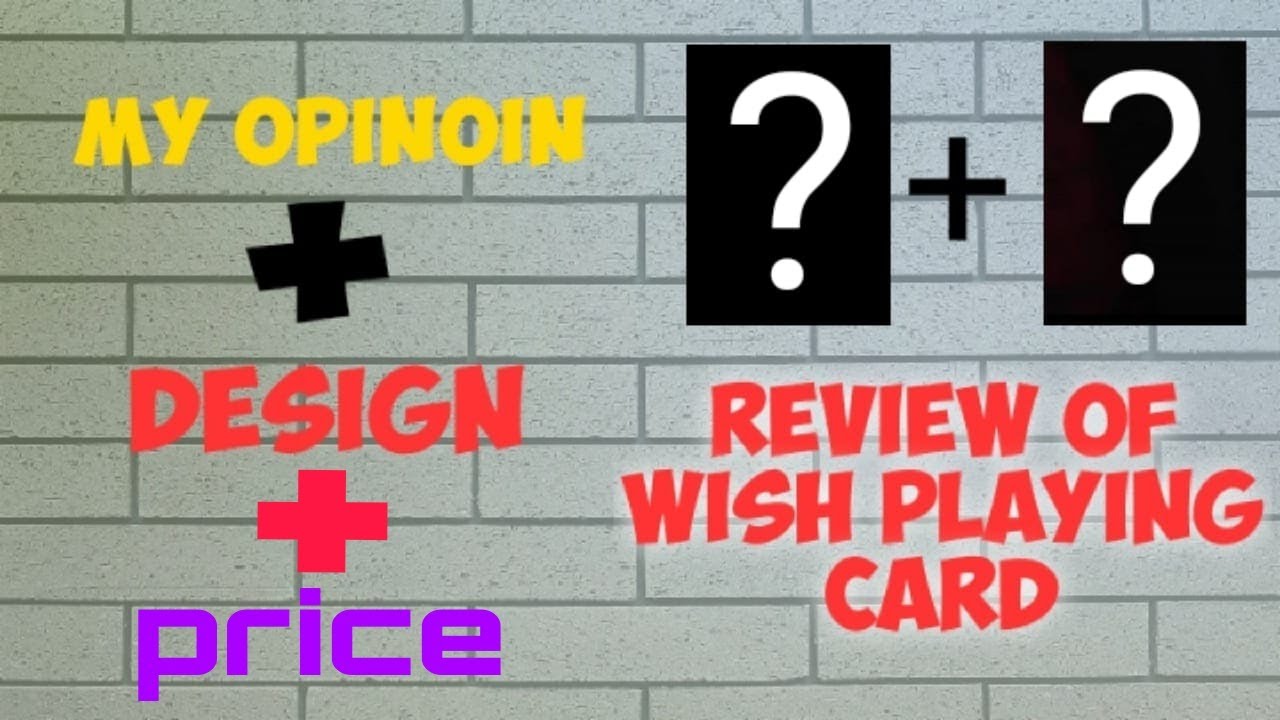 Review Of Wish Playing Cards + Price