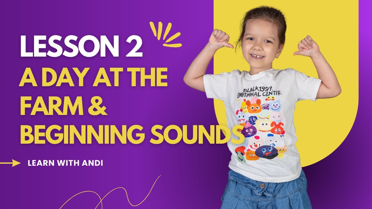 Grade 1 English | Lesson 2: A Day at the Farm & Beginning Sounds | Learn With AnDi