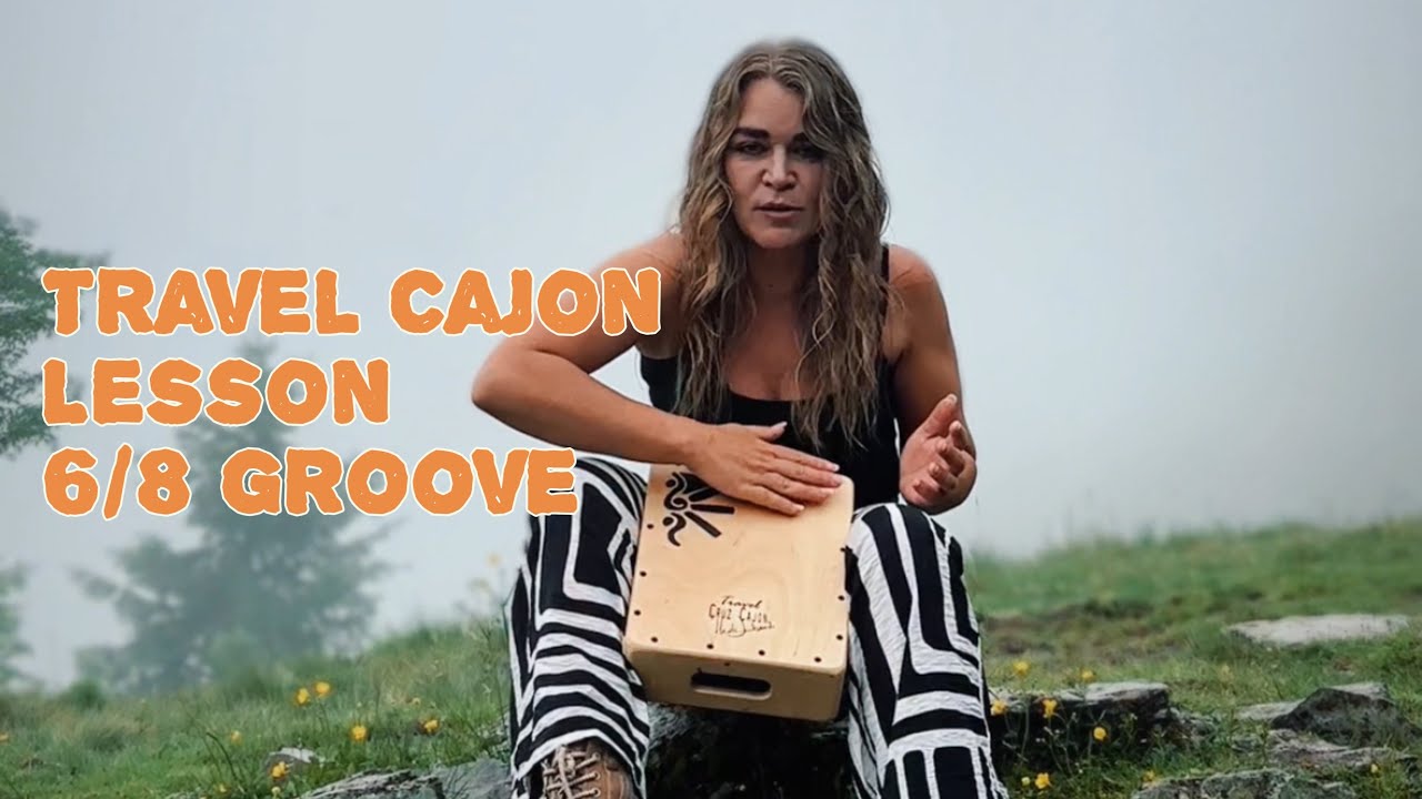 Travel Cajon lesson 6/8 groove 