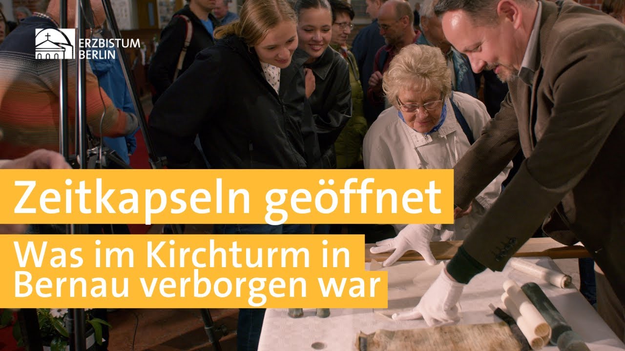 Zeitkapseln ge&ouml;ffnet &ndash; Welche Botschaften im Kirchturm in Bernau verborgen lagen