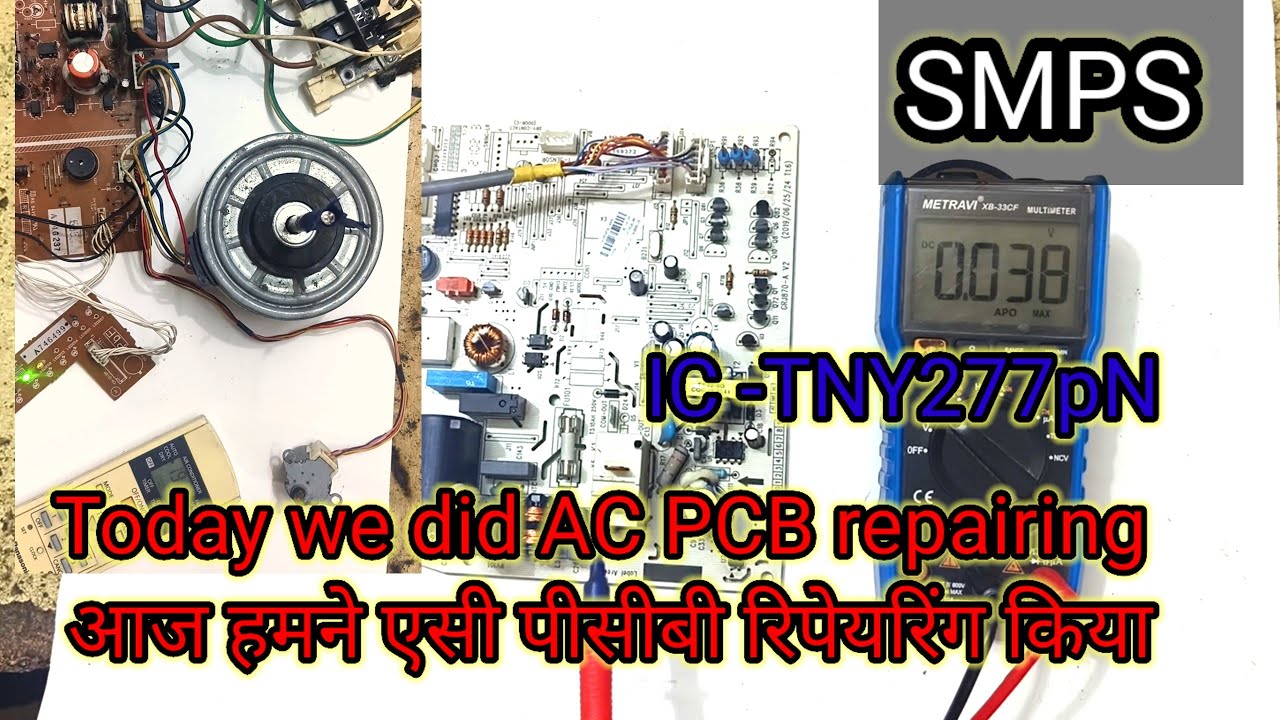 AC PCB repairing @dilipvare