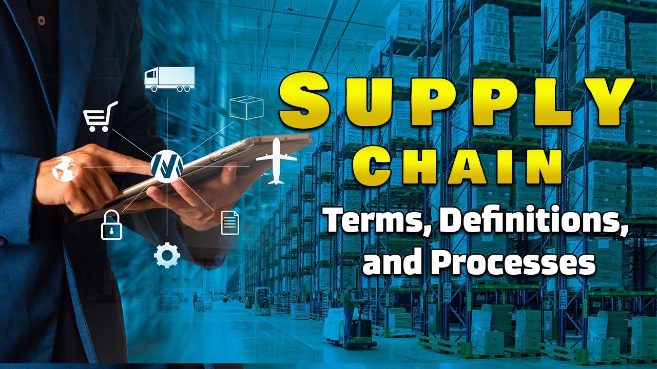 Supply Chain: What Every Business Needs to Know