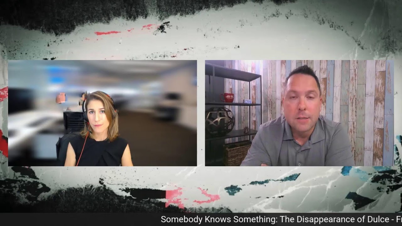 SOMEBODY KNOWS SOMETHING: THE DISAPPEARANCE OF DULCE