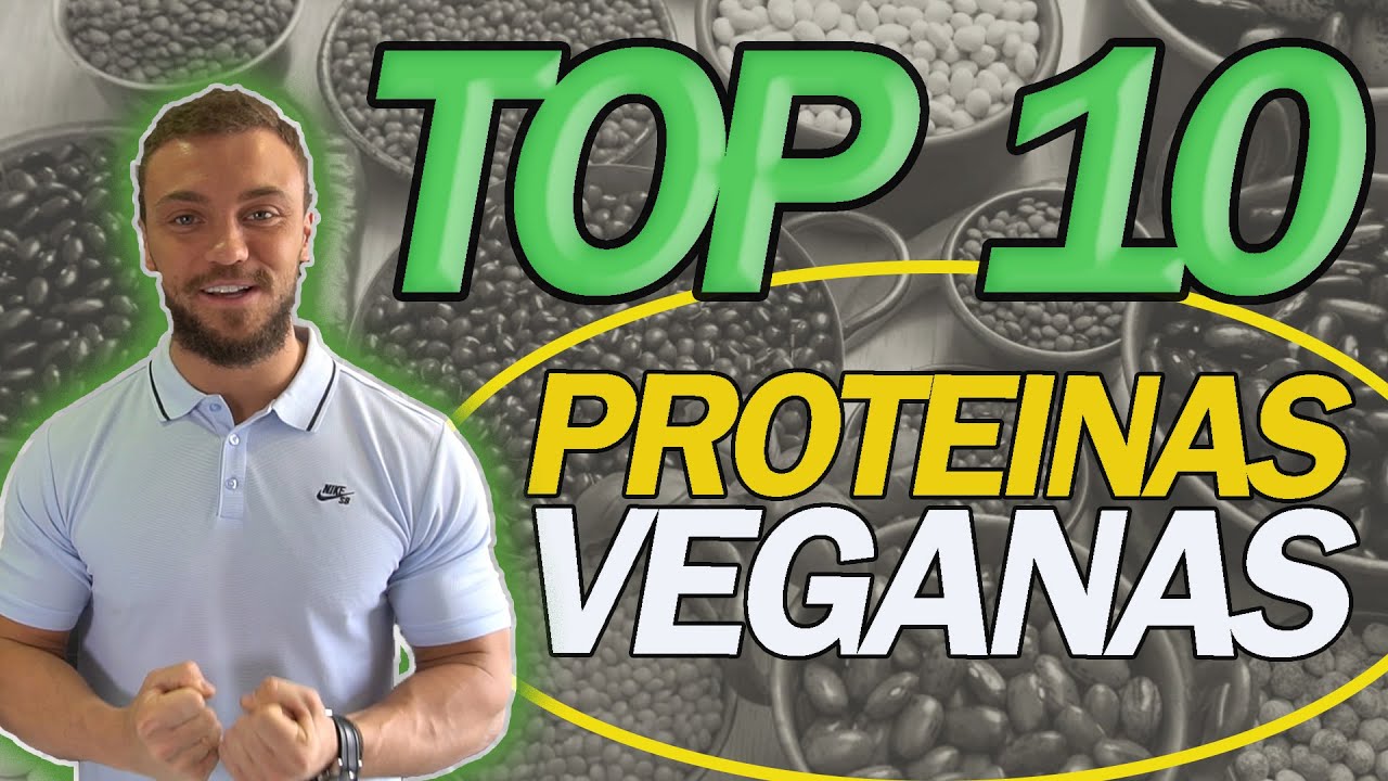 TOP 10 Alimentos Veganos ALTOS en PROTEINA