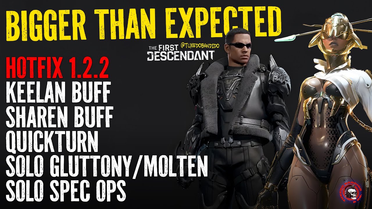 The First Descendant Buffs Keelan & Ultimate Sharen with Buffs with Hotfix 1.2.2