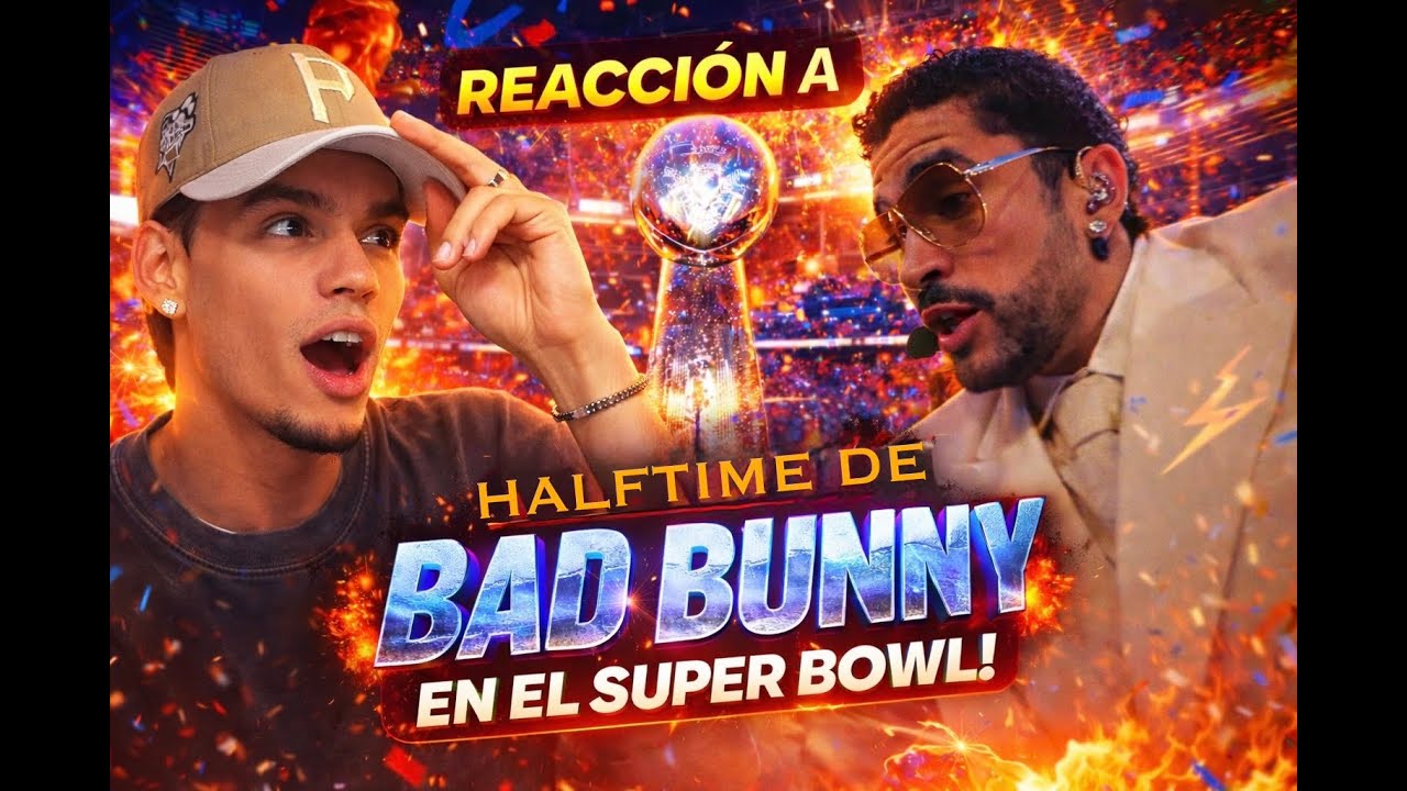 REACCIÓN SUPERBOWL Halftime BAD BUNNY | Matt