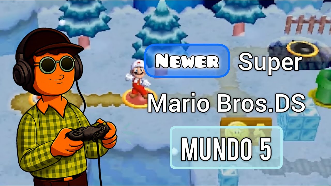 Newer Super Mario Bros. DS - Mundo 5