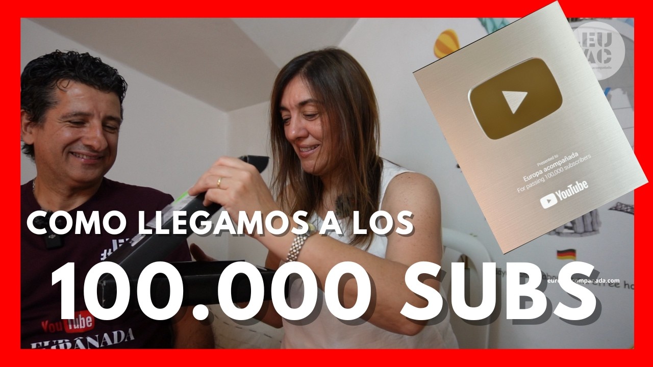100,000 Acompañantes de Viaje 🎉 Así llegó nuestra Placa de YouTube