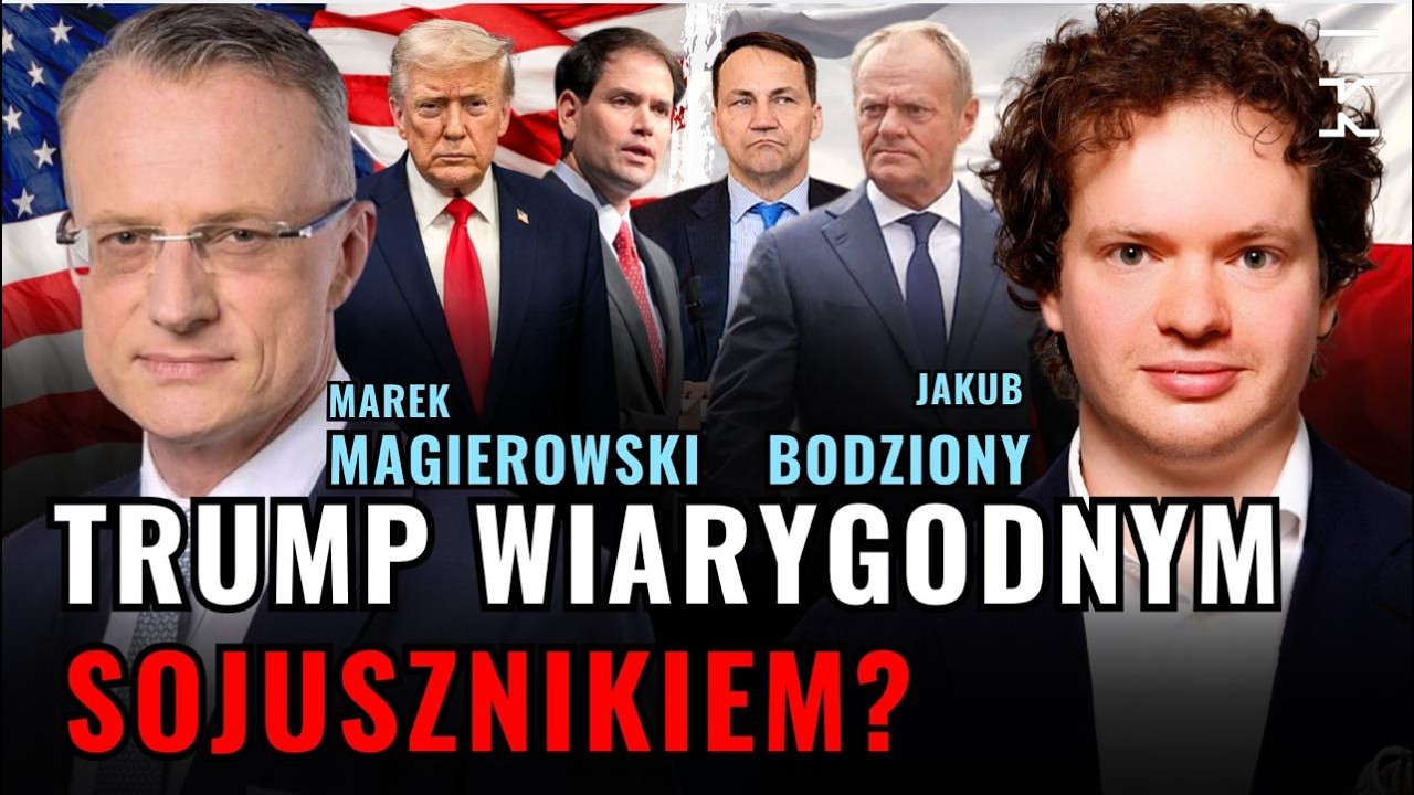 Marek Magierowski: wojska USA w Polsce - chaos, Trump i Nawrocki. Co dalej? | Kultura Liberalna