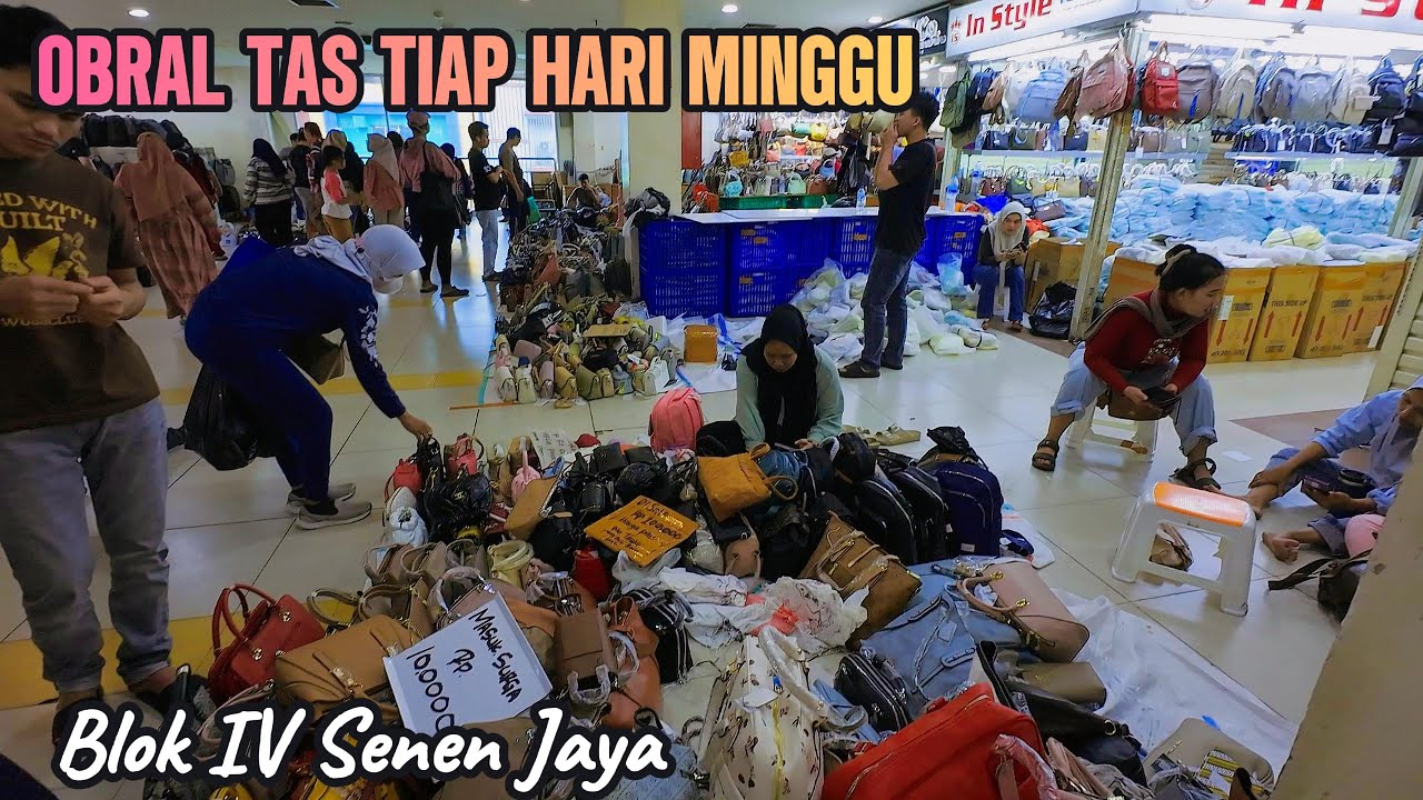 OBRAL TAS MULAI HARGA 20 RIBU HANYA SETIAP HARI MINGGU DI BLOK IV SENEN JAYA JAKARTA