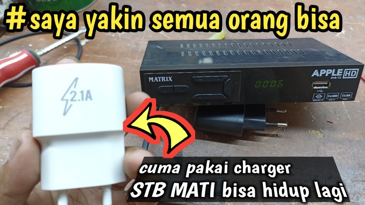 CARA PRAKTIS PERBAIKI SET TOP BOX MATRIX APPLE HD MATI TOTAL
