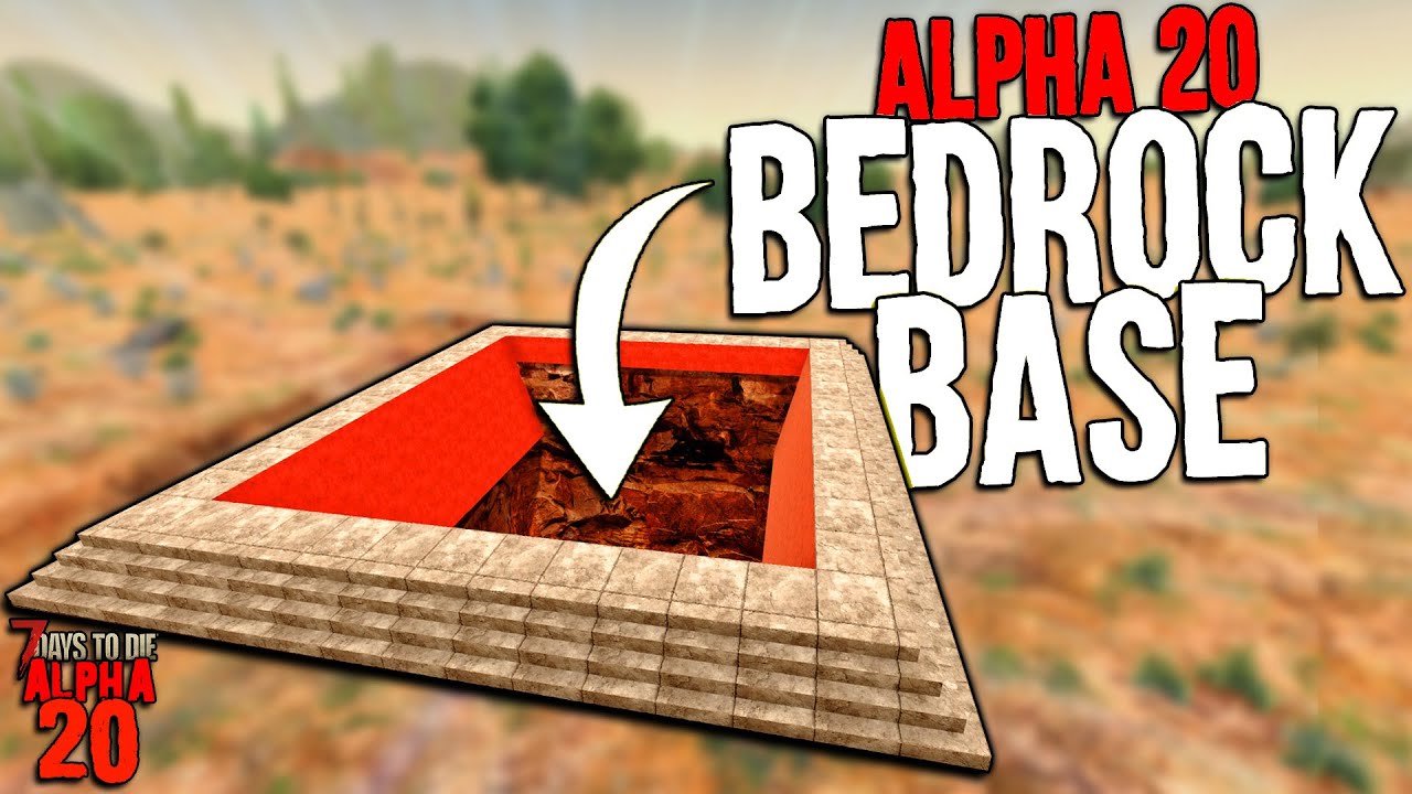 7 Days to Die: The NEW BEDROCK PIT HORDE BASE for Alpha 20 | Zombie Pit Fall Base 2022