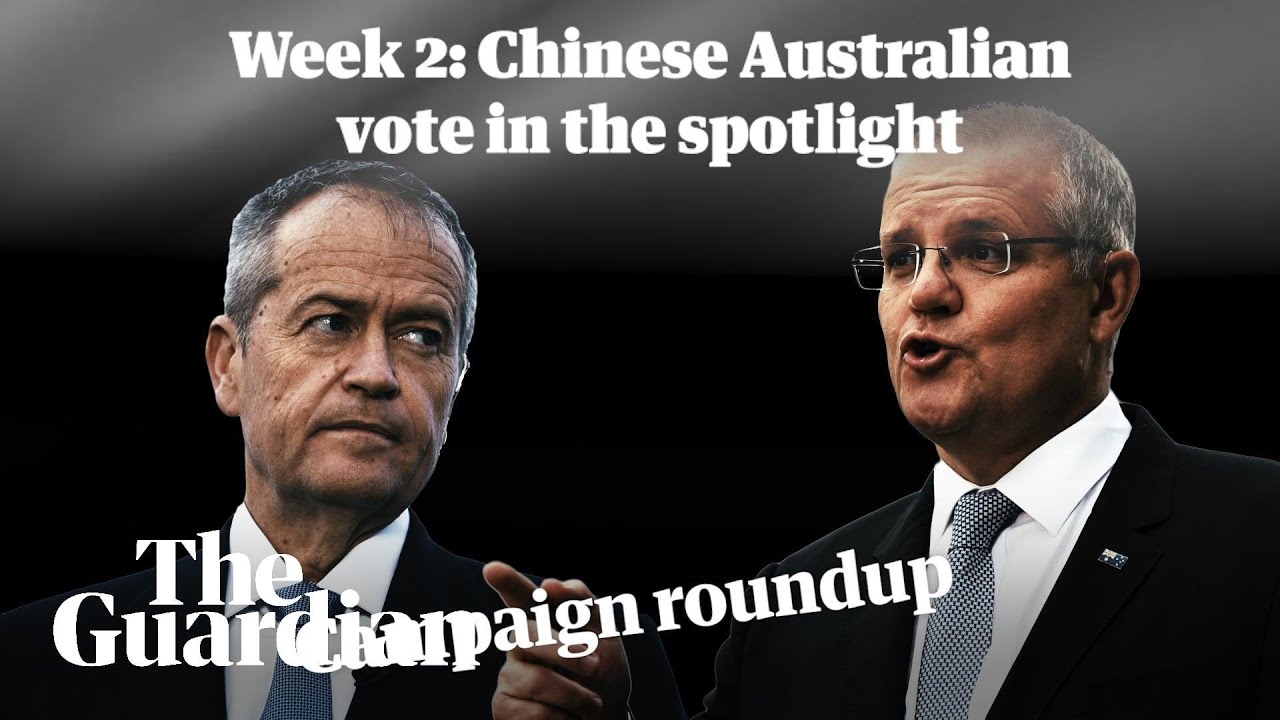 Federal election week two roundup: Chinese Australian voters in the spotlight