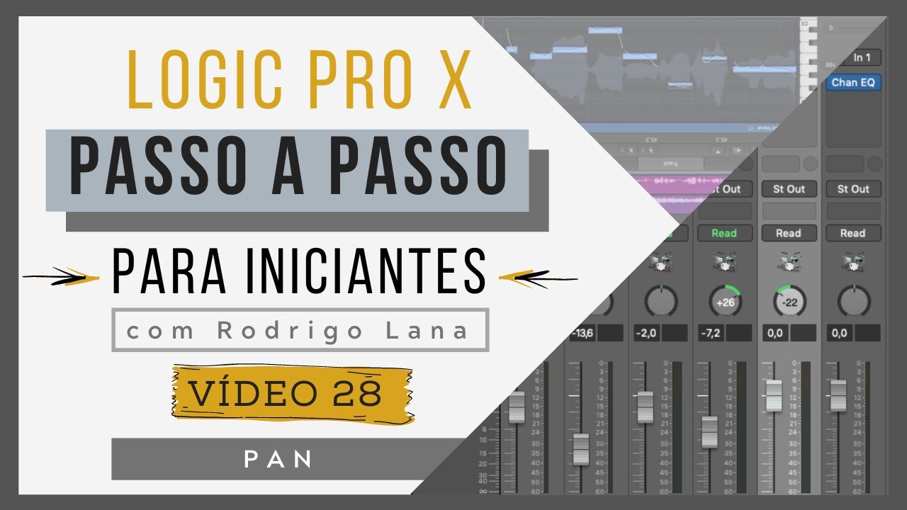 (vídeo 28) BALANCE PAN, STEREO PAN ou BINAURAL PAN? | Curso de Logic Pro X para iniciantes |# 134