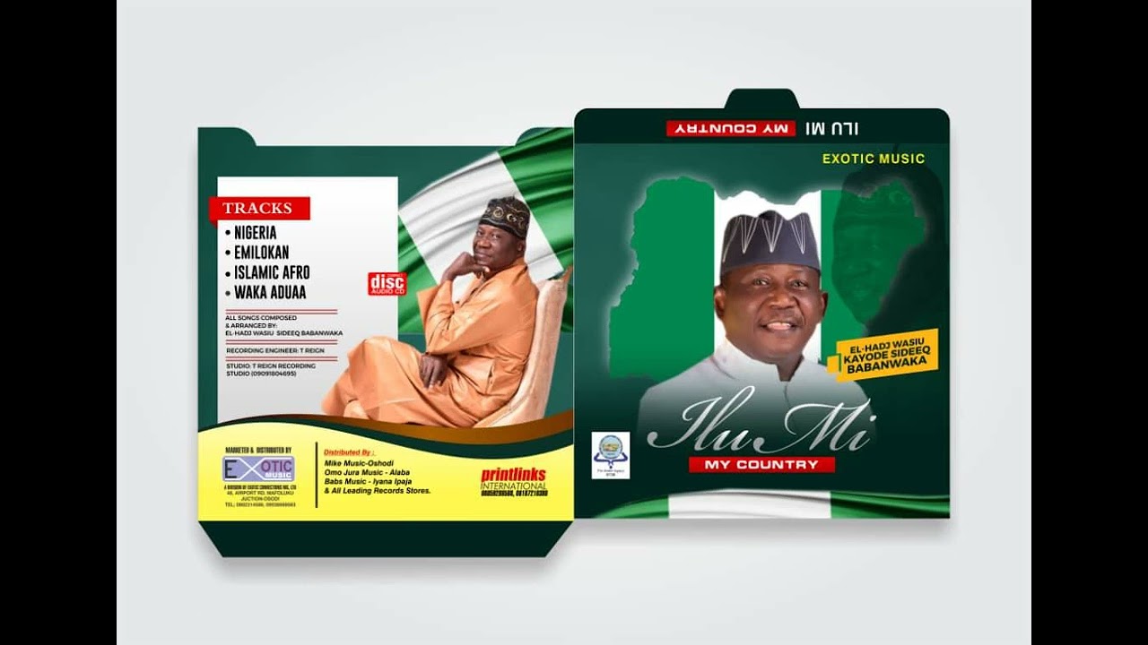 EL-HADJ WASIU KAYODE SIDEEQ (BABANWAKA) - ILU MI (MY COUNTRY) Emilokan Track2 (New Release)