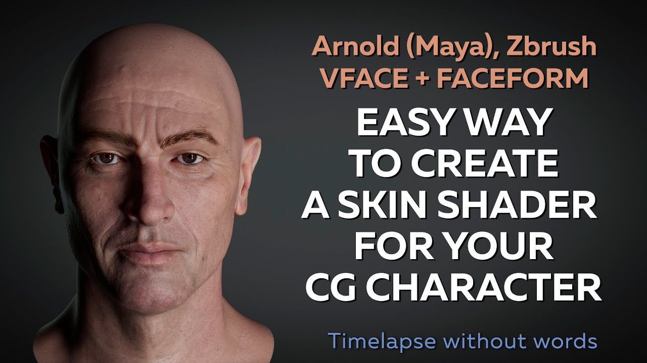 Легкий способ создать материал кожи для персонажа в Arnold/ Timelapse / Maya / VFACE / FACEFORM