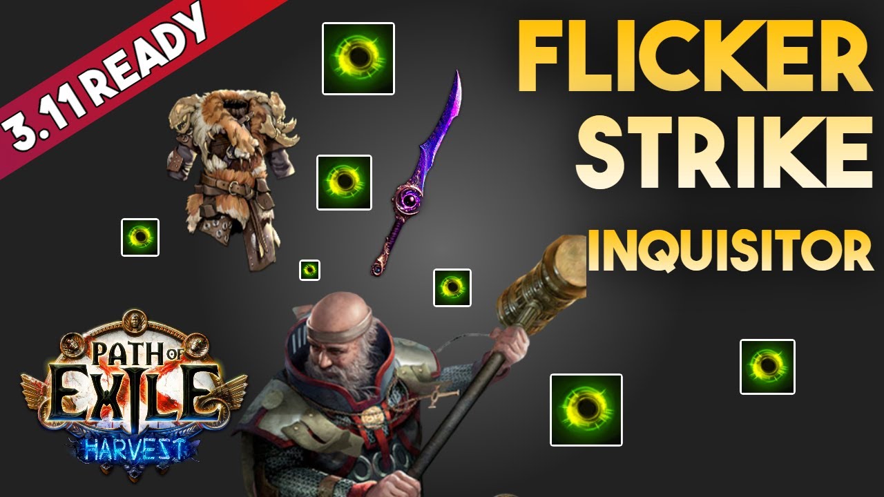 [3.11] Flicker Strike Build  - Inquisitor Templar - Harvest - Path of Exile 3.11